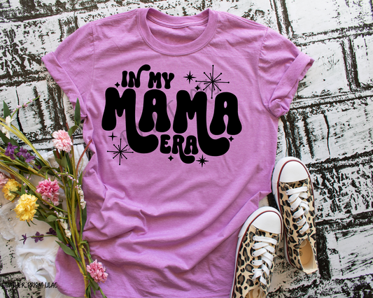 In My Mama Era - Tee