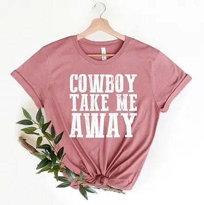 Cowboy Take Me Away - Tee