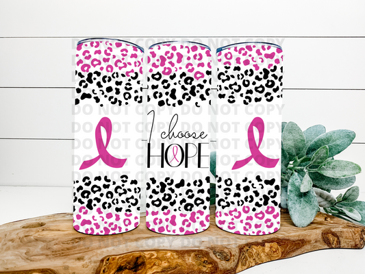 I choose Hope Breast Cancer Awareness Leopard Stainless Steel Tumbler