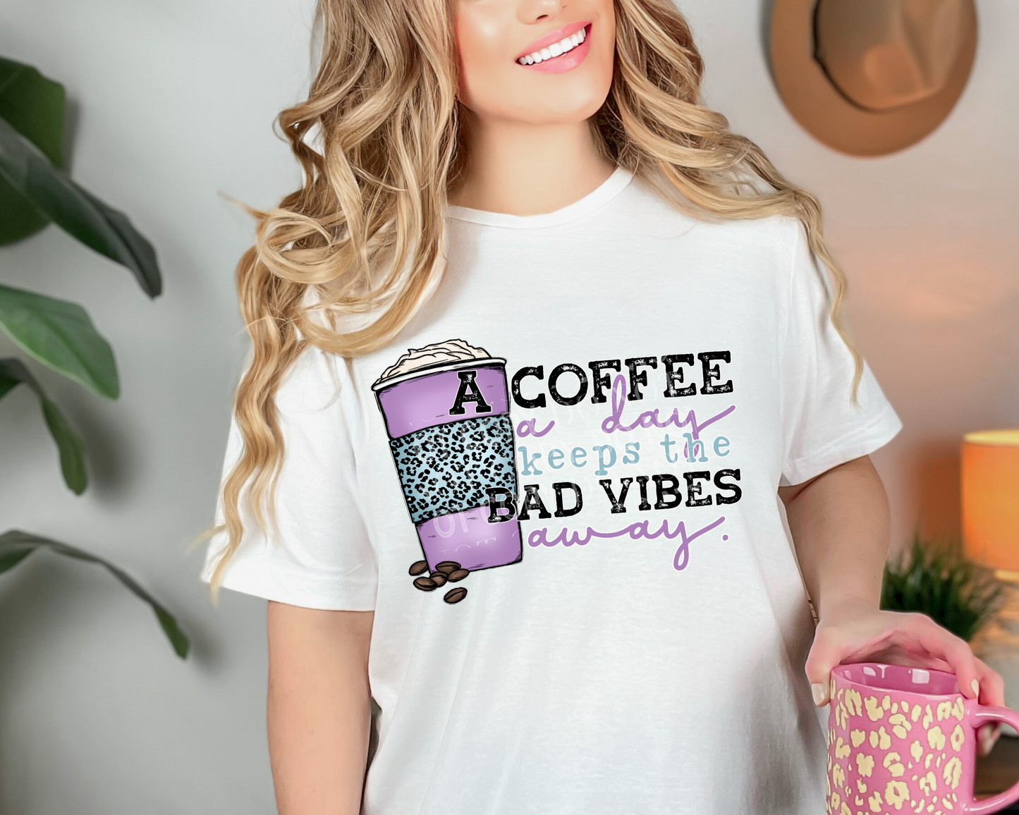 A Coffee A Day Keeps The Bad Vibes Away - Tee