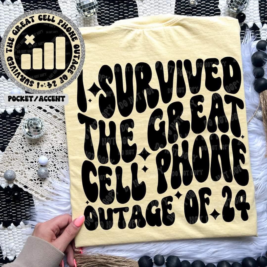 I Survived The Great Cell Phone Outage Of 24 - Tee