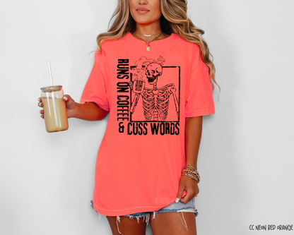 Runs On Coffee & Cuss Words - Tee