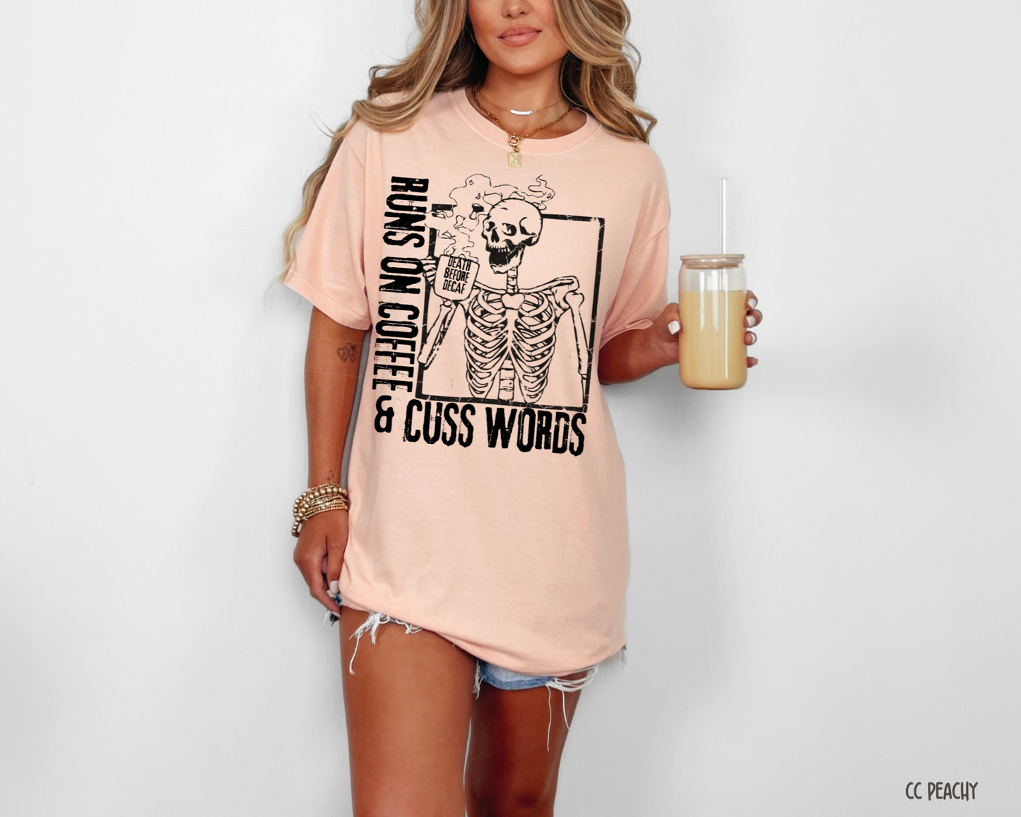 Runs On Coffee & Cuss Words - Tee