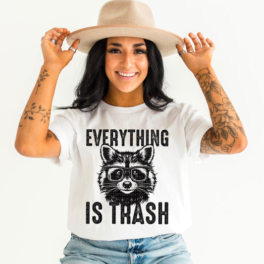 Everything Is Trash - Tee