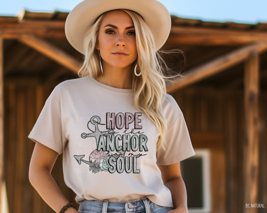 Hope Is The Anchor To My Soul - Tee