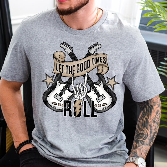 Let The Good Times Roll - Tee