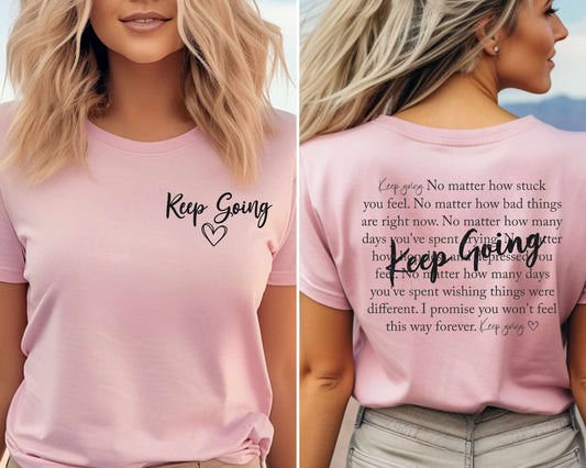 Keep Going - Tee