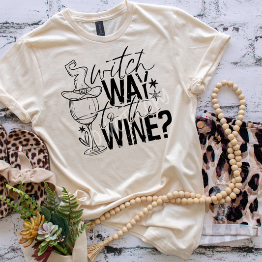 Witch Way To The Wine? - Tee