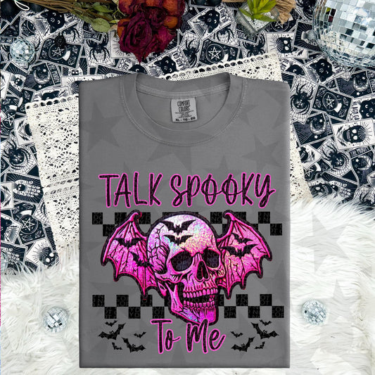 Talk Spooky To Me - Tee