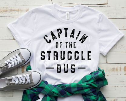 Captain Of The Struggle Bus